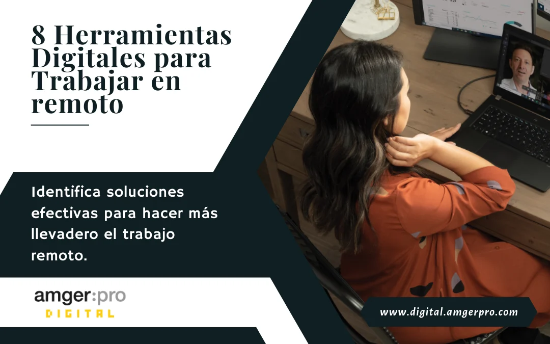 8 Herramientas digitales para trabajar en remoto